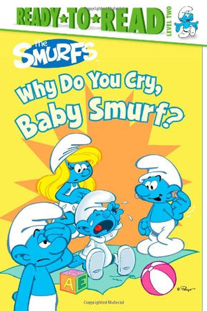 Why Do You Cry, Baby Smurf? (Smurfs Classic),Used