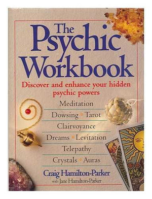 THE PSYCHIC WORKBOOK: Discover and Enhance Your Hidden Psychic Powers,Used
