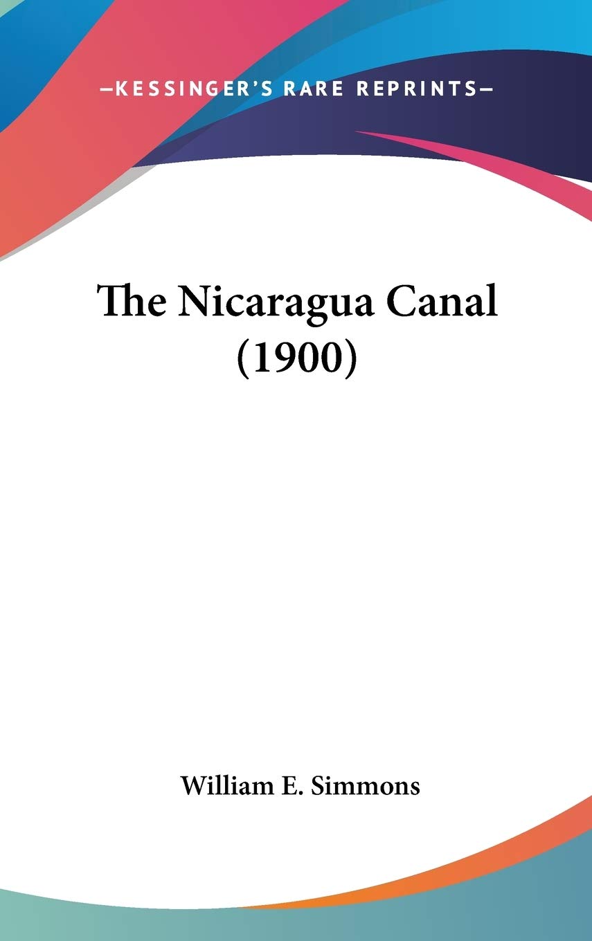 The Nicaragua Canal (1900),New