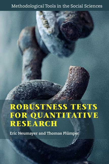 Robustness Tests for Quantitative Research (Methodological Tools in the Social Sciences),Used