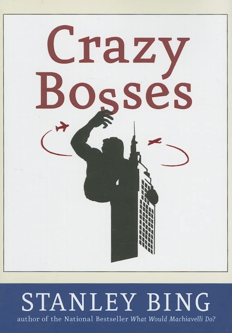 Crazy Bosses: Fully Revised and Updated,Used