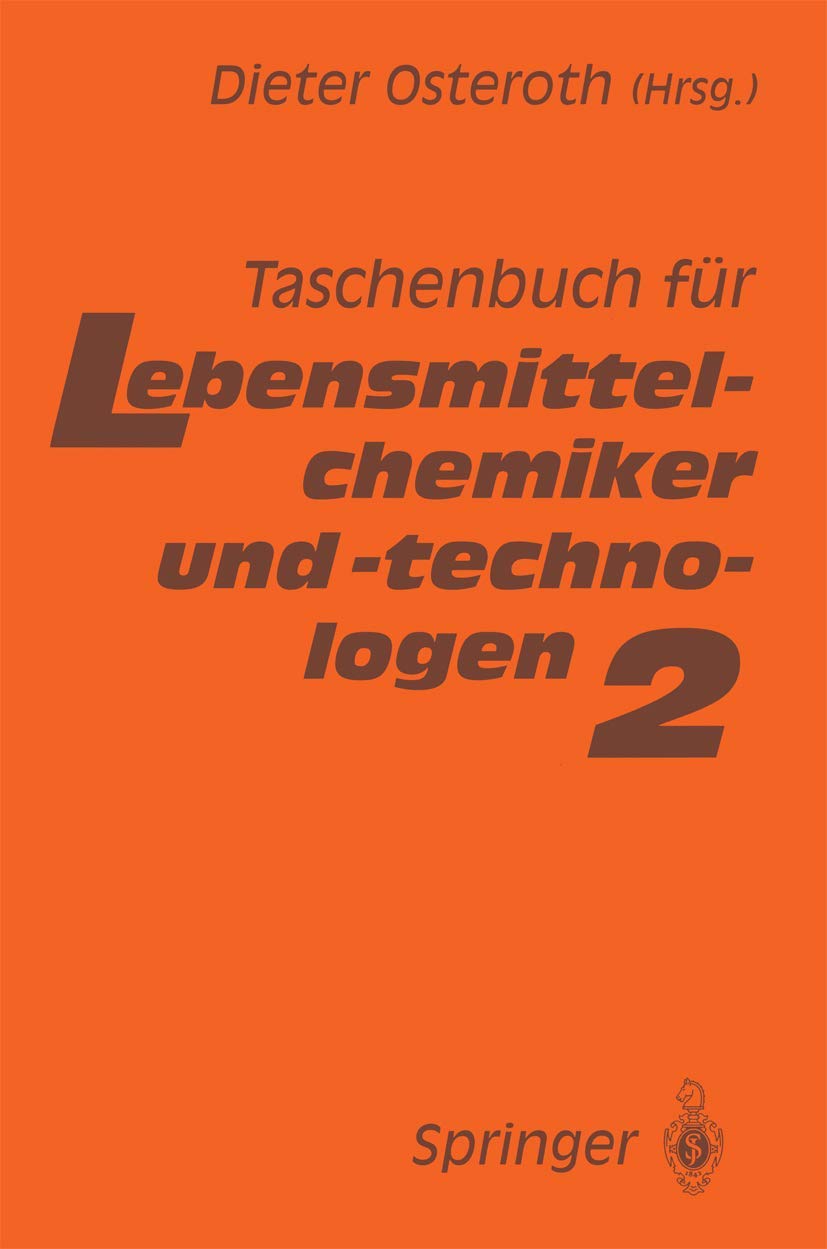 Taschenbuch Fr Lebensmittelchemiker Und Technologen: Band 2 (German Edition),Used