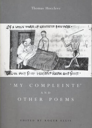 'My Compleinte' and Other Poems (Exeter Medieval Texts and Studies LUP),Used