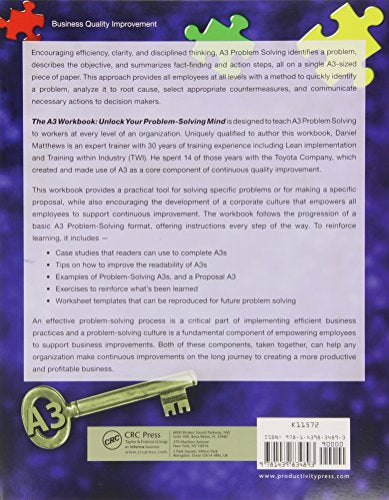The A3 Workbook: Unlock Your ProblemSolving Mind,Used