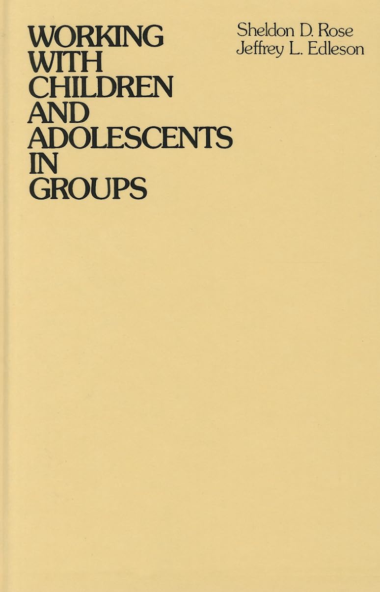 Working With Children And Adolescents In Groups,Used