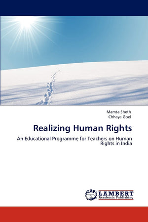 Realizing Human Rights: An Educational Programme for Teachers on Human Rights in India,Used