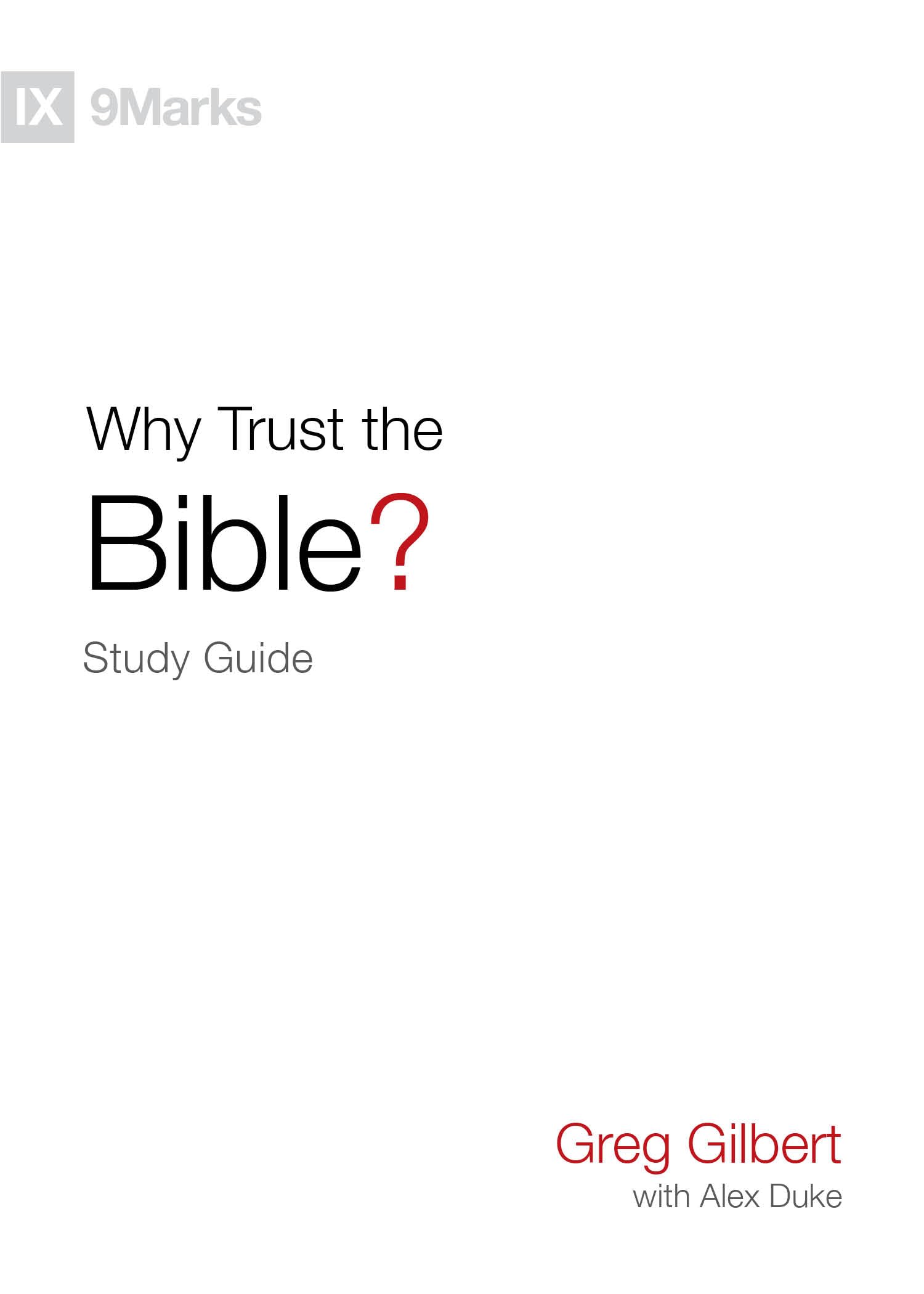 Why Trust the Bible? Study Guide,Used