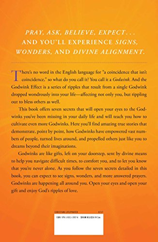 The Godwink Effect: 7 Secrets to God's Signs, Wonders, and Answered Prayers (5) (The Godwink Series),Used