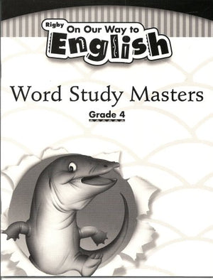 Rigby on Our Way to English: Word Study Master Grade 4,Used