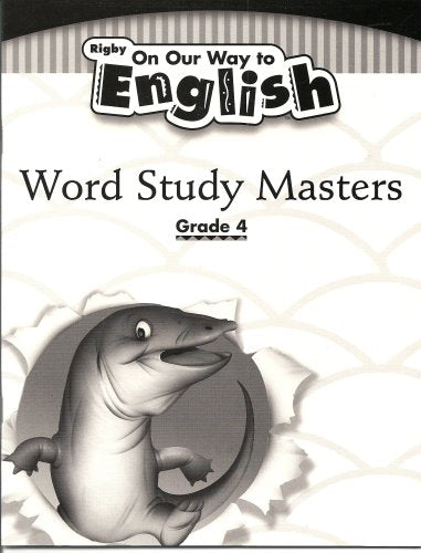 Rigby on Our Way to English: Word Study Master Grade 4,Used