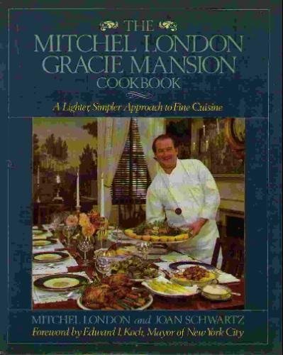 The Mitchel London Gracie Mansion Cookbook,Used