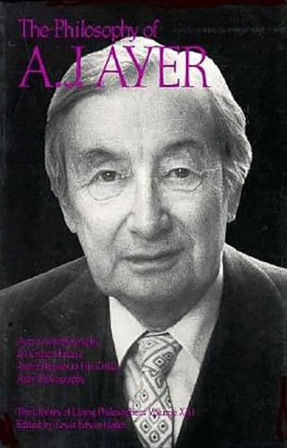 The Philosophy Of A. J. Ayer, Volume 21 (Library Of Living Philosophers),Used