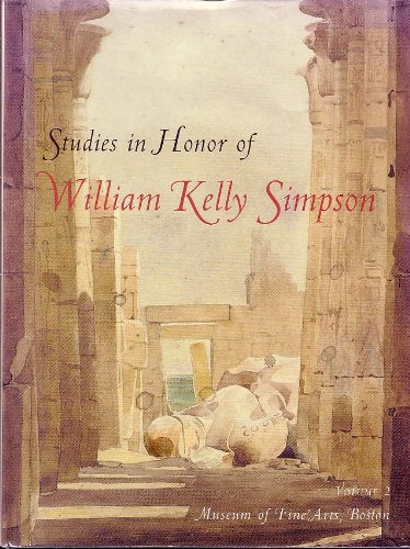 Studies in Honor of William Kelly Simpson,Used