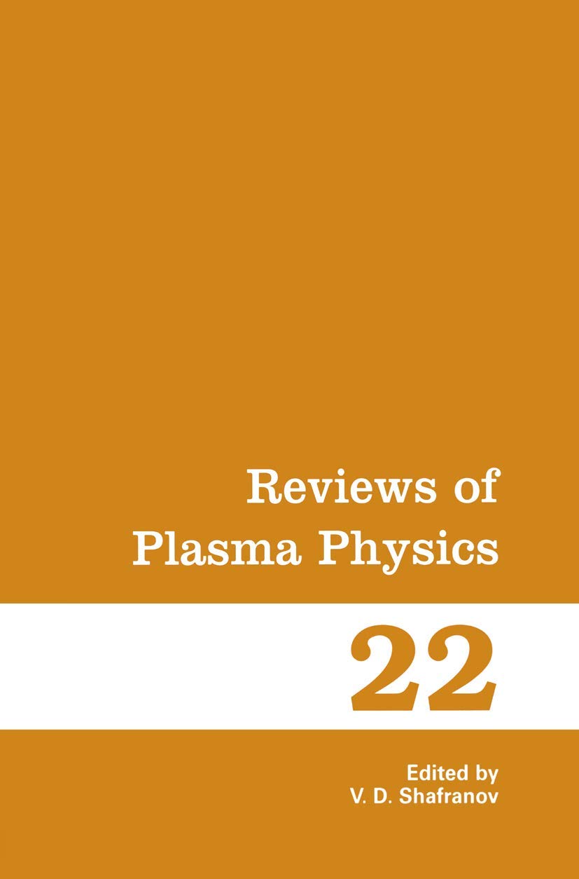 Reviews Of Plasma Physics (Reviews Of Plasma Physics, 22),New