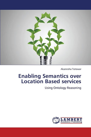 Enabling Semantics over Location Based services: Using Ontology Reasoning,Used
