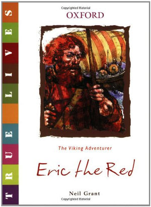 Eric the Red: True Lives (True Lives Series),Used