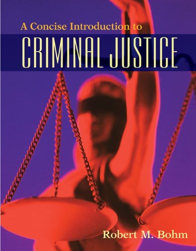 A Concise Introduction To Criminal Justice,Used