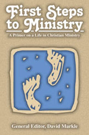 First Steps To Ministry,New