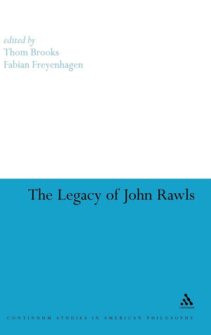 The Legacy Of John Rawls (Continuum Studies In American Philosophy, 12),Used