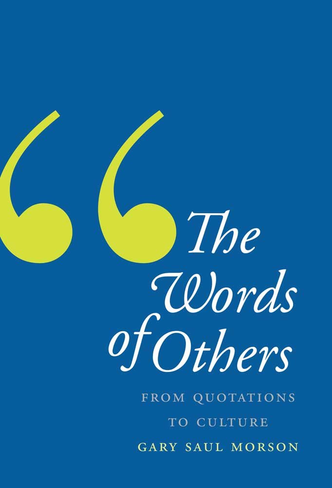 The Words of Others: From Quotations to Culture,Used