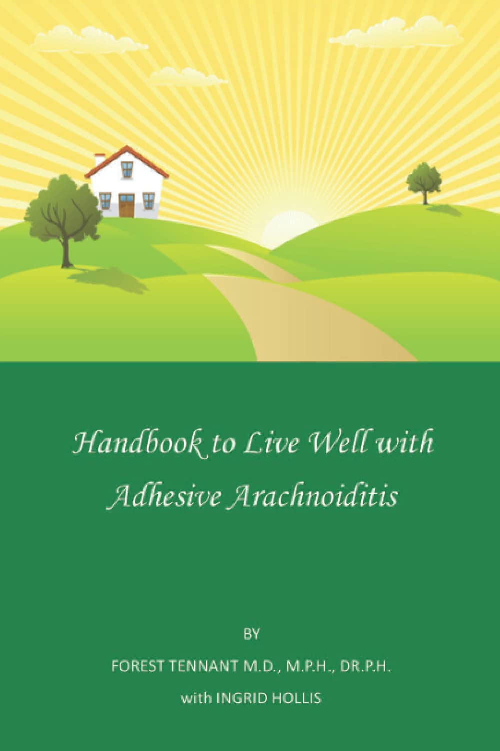 Handbook to Live Well with Adhesive Arachnoiditis,Used