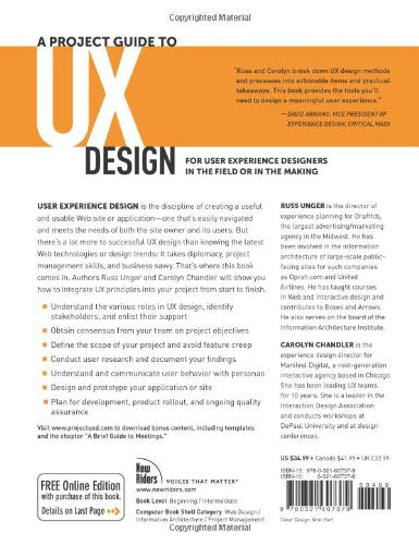 A Project Guide to UX Design: For User Experience Designers in the Field or in the Making,New