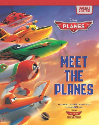 Meet The Planes (Disney Planes/Planes Fire & Rescue)