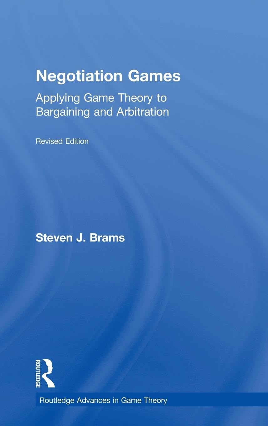 Negotiation Games (Routledge Advances in Game Theory),Used