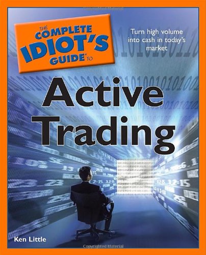 The Complete Idiot's Guide to Active Trading,Used