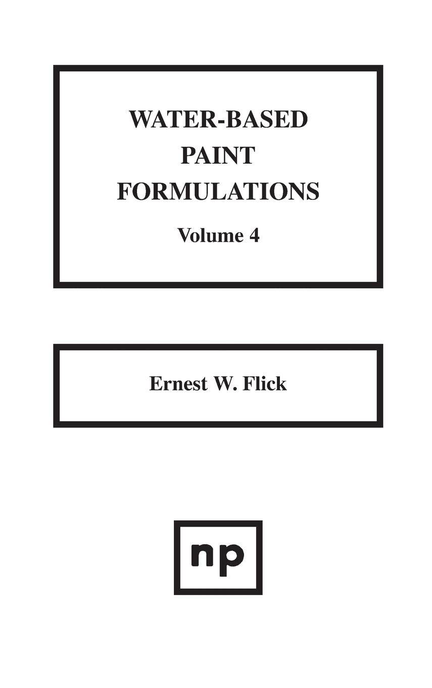 Waterbased Paint Formulations, Vol. 4,Used