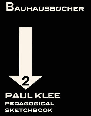 Paul Klee: Pedagogical Sketchbook: Bauhausbcher 2 (Bauhausbcher, 2),Used