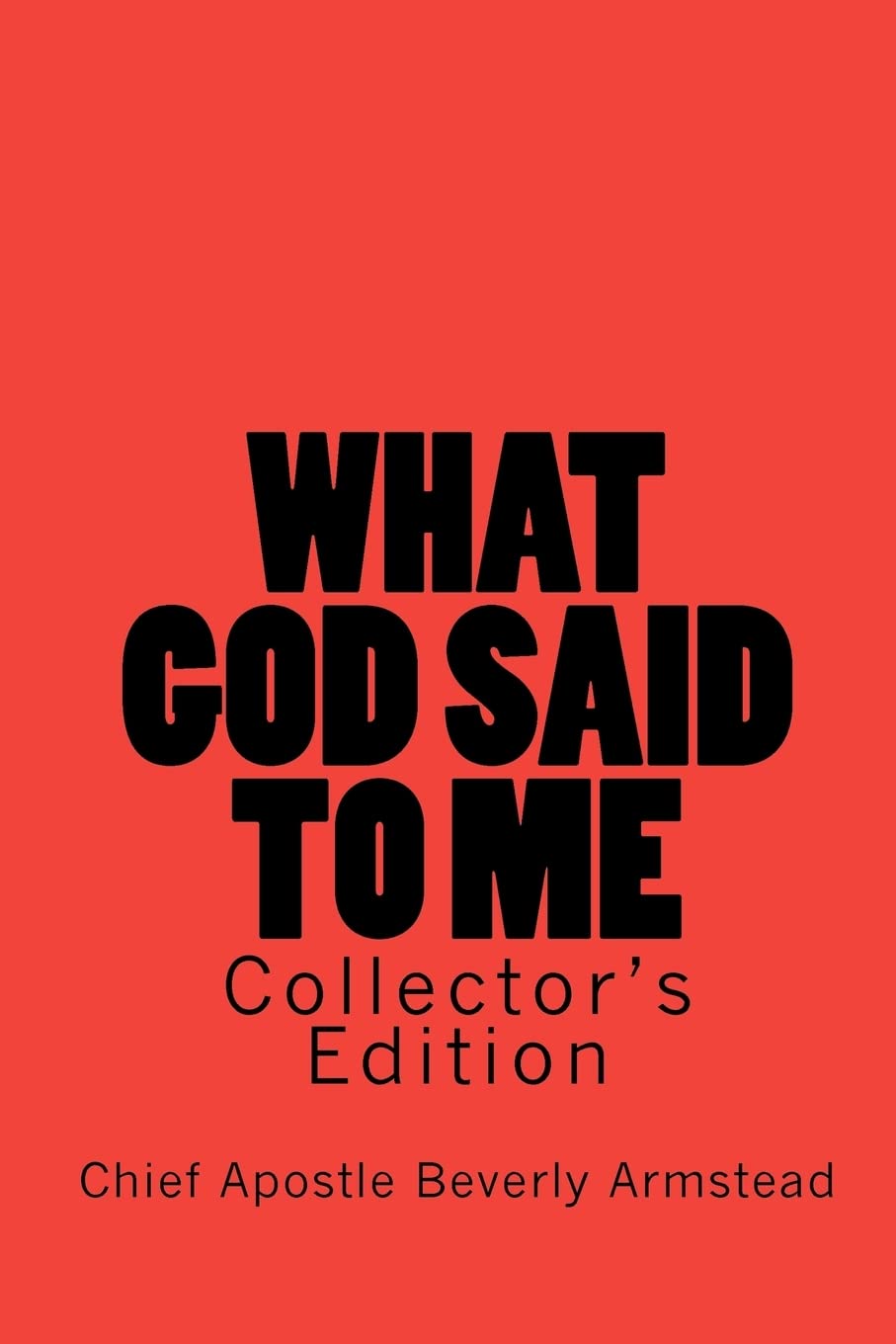What God Said To Me, Collector's Edition: Collector's Edition,Used