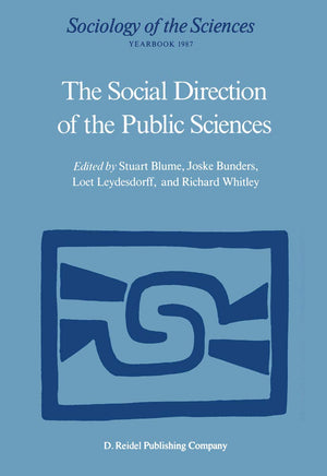 The Social Direction of the Public Sciences: Causes and Consequences of Cooperation between Scientists and Nonscientific Group,Used