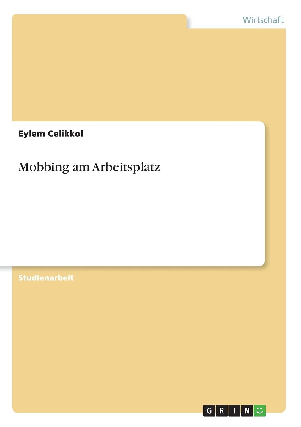 Mobbing am Arbeitsplatz (German Edition),Used