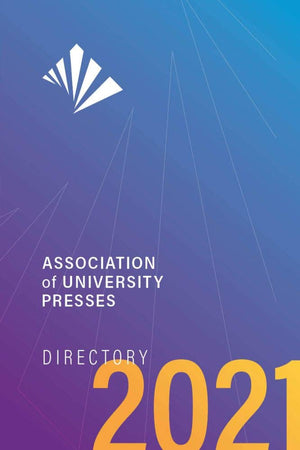 Association of University Presses Directory 2021,Used