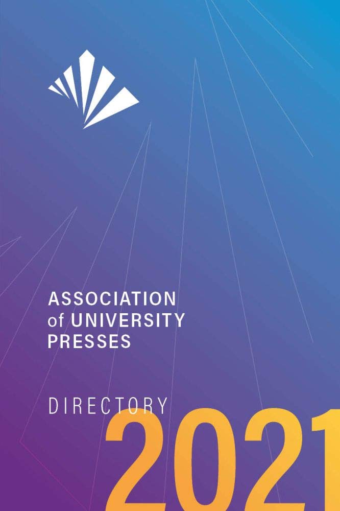Association of University Presses Directory 2021,Used
