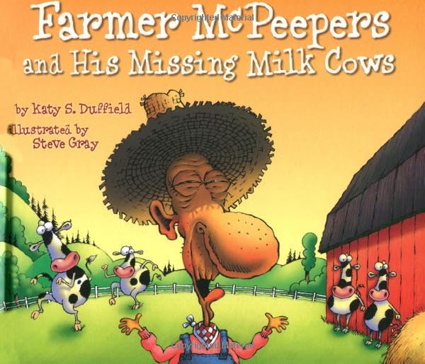 Farmer Mcpeepers And His Missing Milk Cows,New