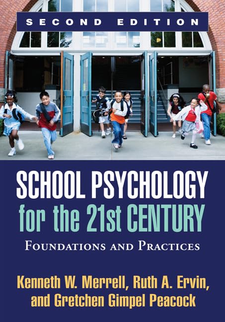 School Psychology for the 21st Century, Second Edition: Foundations and Practices,Used