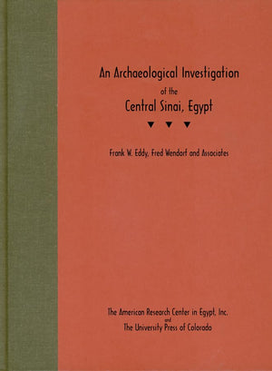 An Archaeological Investigation of the Central Sinai, Egypt,Used