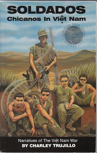 Soldados: Chicanos In Viet Nam