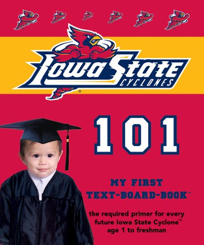 Iowa State University 101: My First Textboardbook,Used