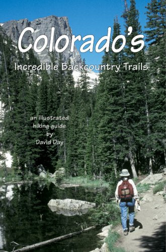 Colorado's Incredible Backcountry Trails,Used
