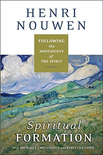 Spiritual Formation: Following the Movements of the Spirit,Used