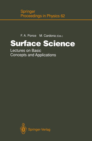Surface Science: Lectures on Basic Concepts and Applications (Springer Proceedings in Physics, 62),Used