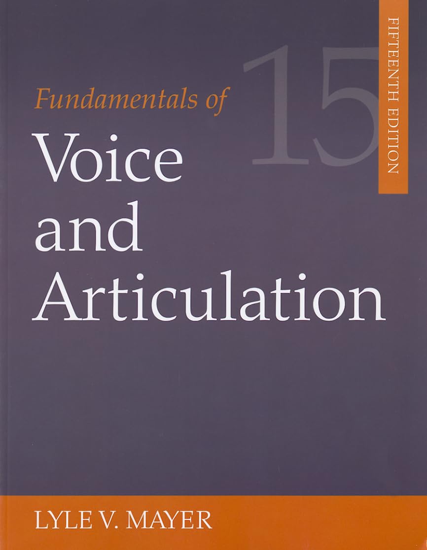 Fundamentals Of Voice And Articulation,New