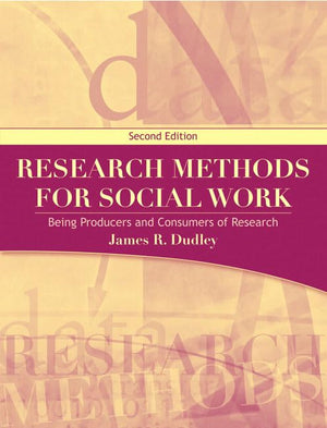 Research Methods For Social Work: Being Producers And Consumers Of Research,Used
