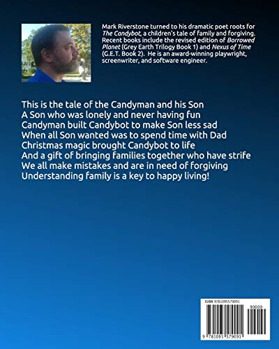 The Candybot: A Christmas Tale of Family and Forgiveness,Used