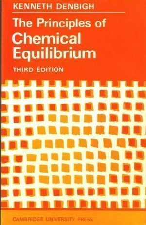 The Principles of Chemical Equilibrium,Used