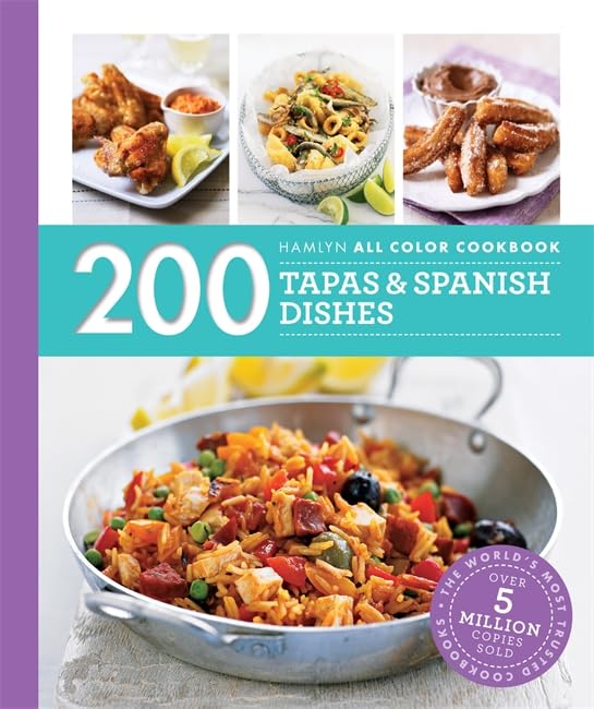 200 Tapas & Spanish Dishes (Hamlyn All Color)