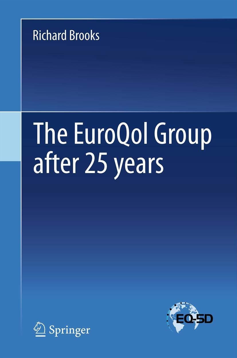 The Euroqol Group After 25 Years,New